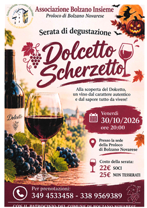 Serata di degustazione
Dolcetto Scherzetto
