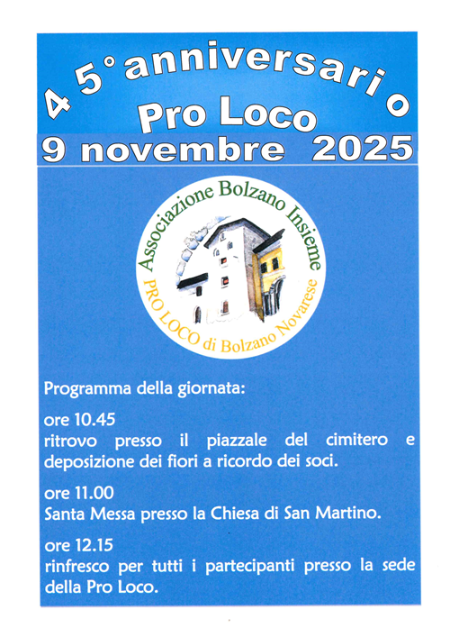 45° anniversario 
Pro Loco Bolzano Insieme
9 Novembre 2025